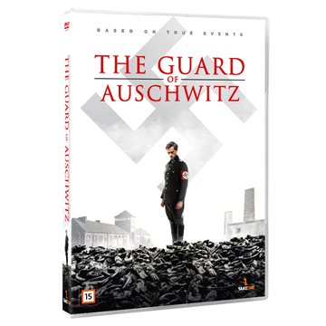 The Guard Of Auschwitz
