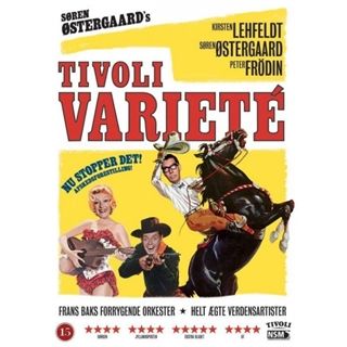 Tivoli Varieté: Nu Stopper Det! Afskedsforestilling!