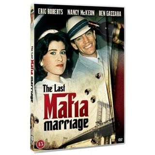 The Last Mafia Marriage