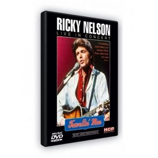 Ricky Nelson - Live In Concert