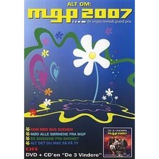 MGP 2007 - De Unges Melodi Gra